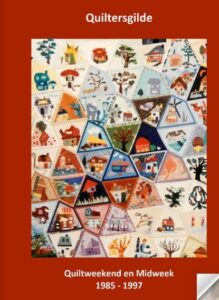 fotoboek Quiltweekend en Midweek tussen 1985 en 1997